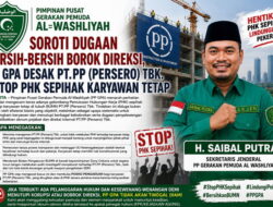 Dugaan PHK Sepihak di PT PP Disorot, PP GP Al-Washliyah Minta Kementerian BUMN Turun Tangan