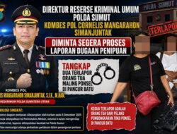 7 Bulan Mengambang, Dir Krimum Polda Sumut Kombes Pol Cornelis Mangarahon Simanjuntak Diminta Segera Proses Laporan Dugaan Penipuan, Tangkap Dua Terlapor Orang Tua Maling!!